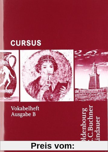 Cursus B: Cursus - Ausgabe B. Vokabelheft